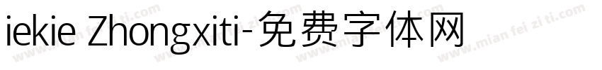 iekie Zhongxiti字体转换